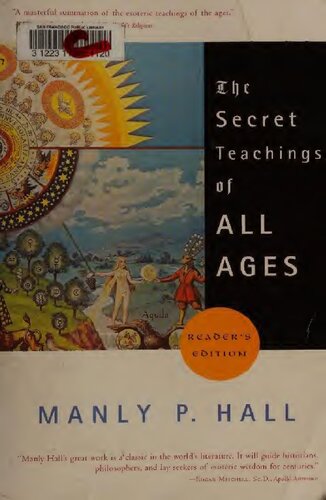The Secret Teachings Of All Ages First Thus Manly P Hall