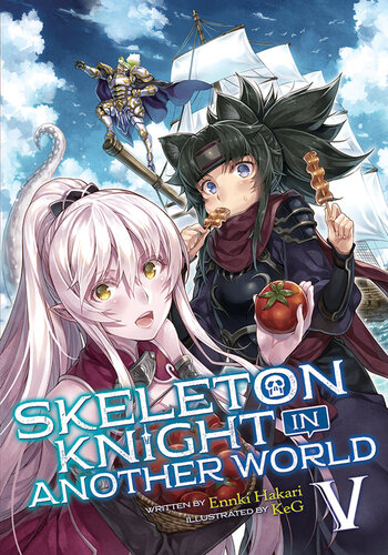 Skeleton Knight In Another World Vol 5 Ennki Hakari