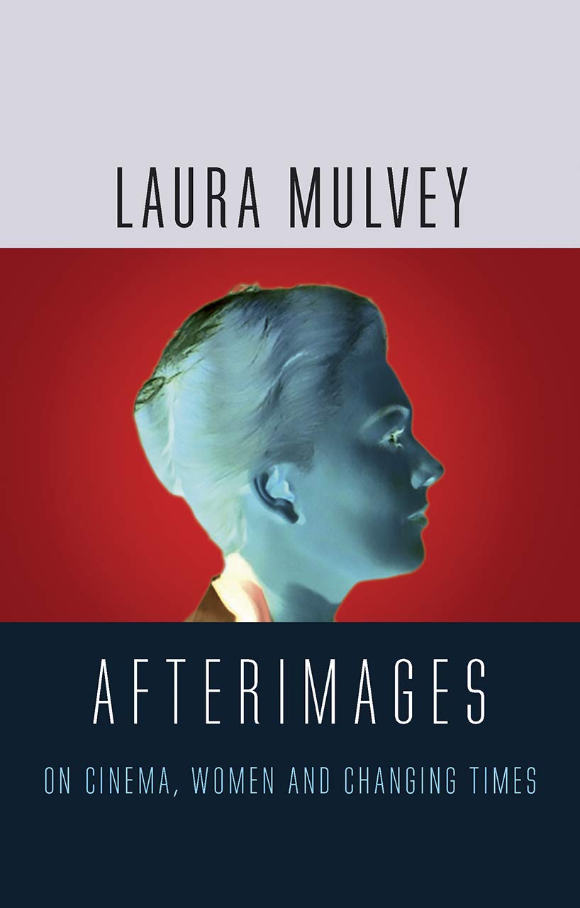 Afterimages On Cinema Women And Changing Times Laura Mulvey
