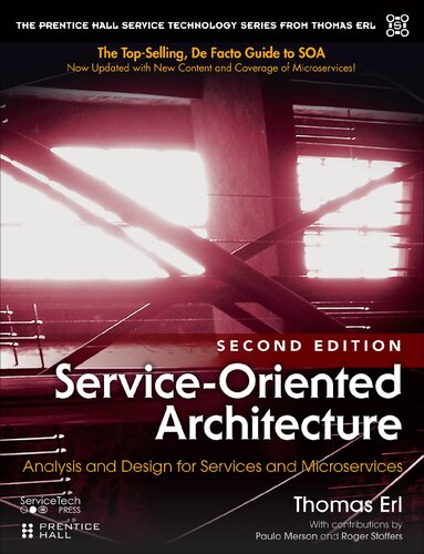 Serviceoriented Architecture Analysis And Design For Services And Microservices 2nd Edition Thomas Erl