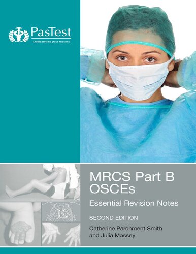 Mrcs Part B Osces Essential Revision Notes 2nd Edition C Parchmentsmith