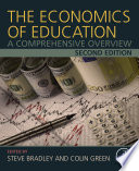 The Economics Of Education Steve Bradley Colin Green