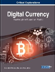 Digital Currency Breakthroughs In Research And Practice Editor
