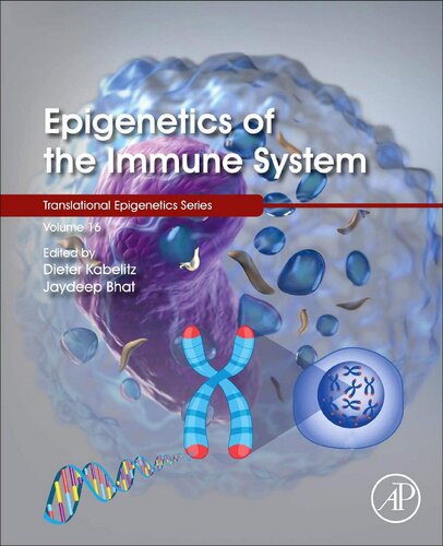 Epigenetics Of The Immune System 1st Edition Dieter Kabelitz
