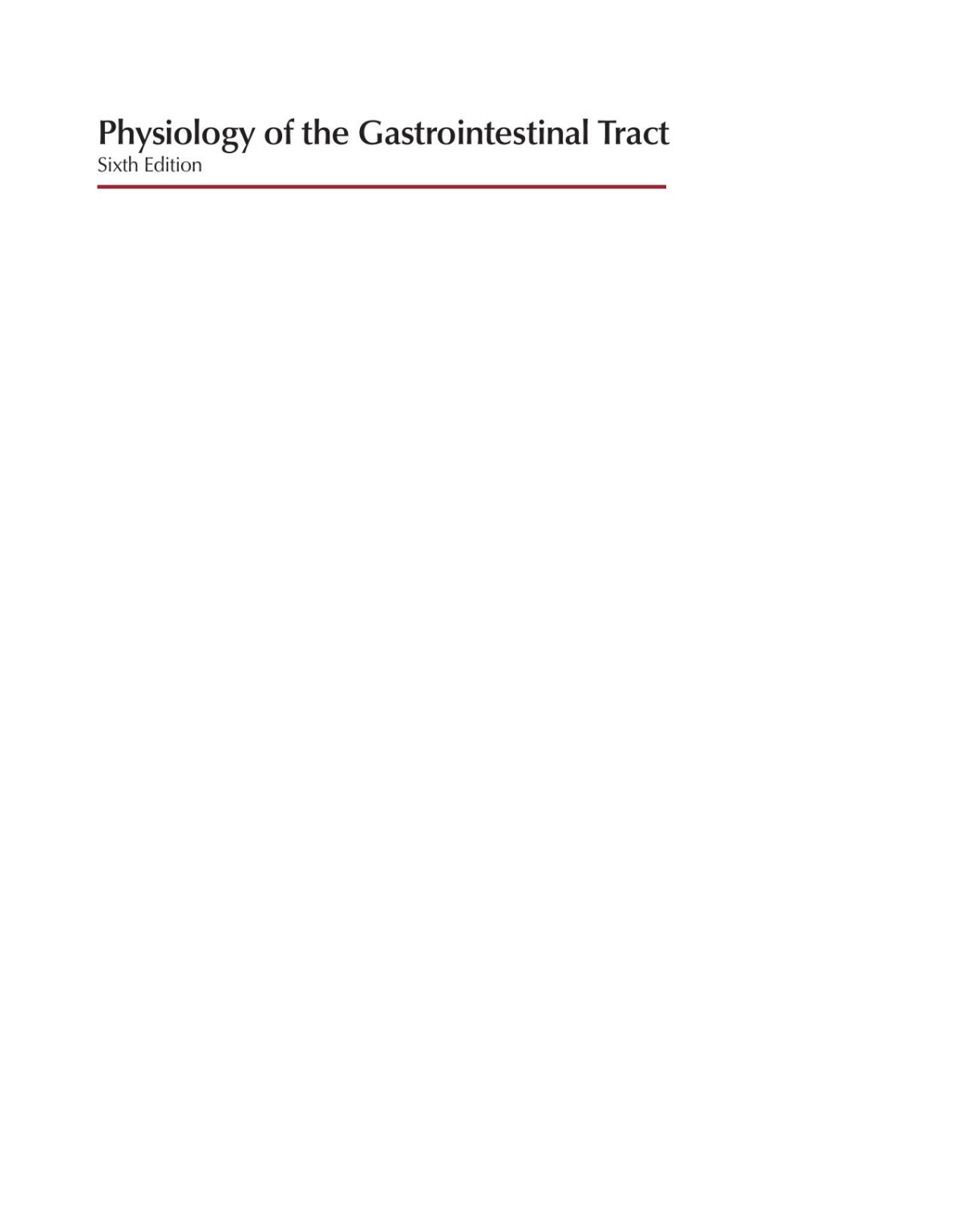 Physiology Of The Gastrointestinal Tract Sixth Edition Volumes 1 And 2 6th Edition Hamid M Said