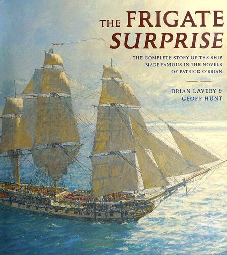 The Frigate Surprise Brian Lavery Geoff Hunt