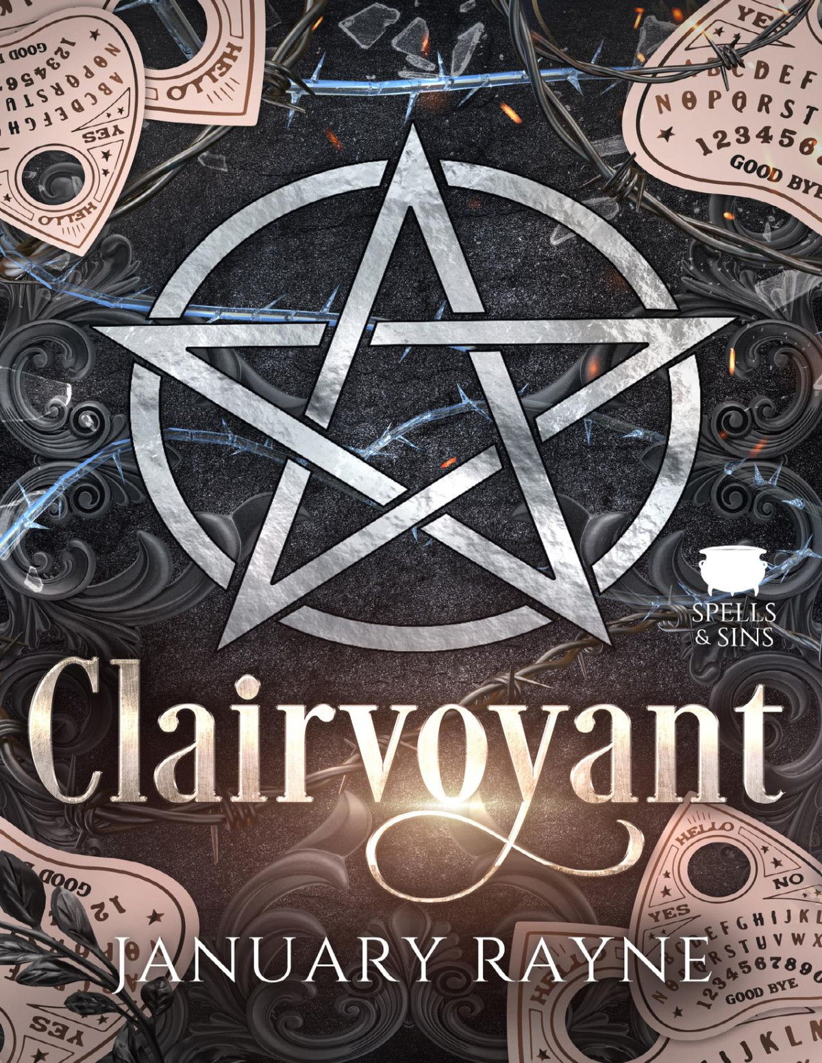 Clairvoyant Spells And Sins January Rayne