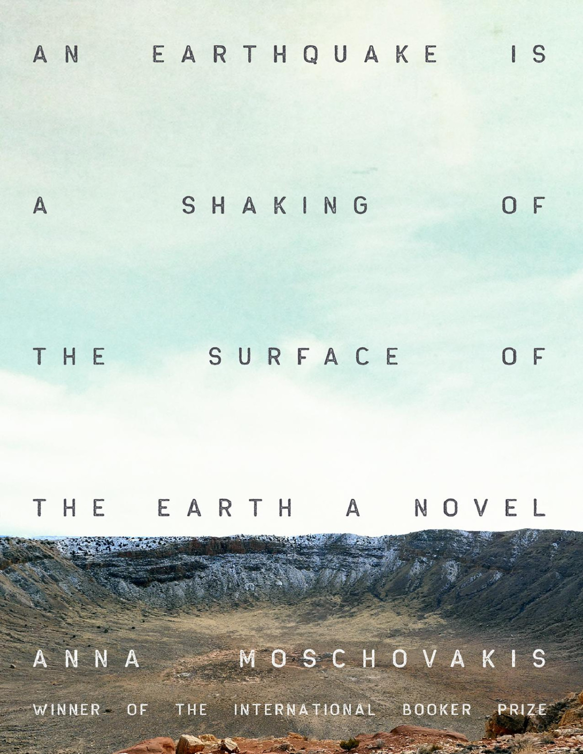 An Earthquake Is A Shaking Of The Surface Of The Earth 1st Edition Anna Moschovakis