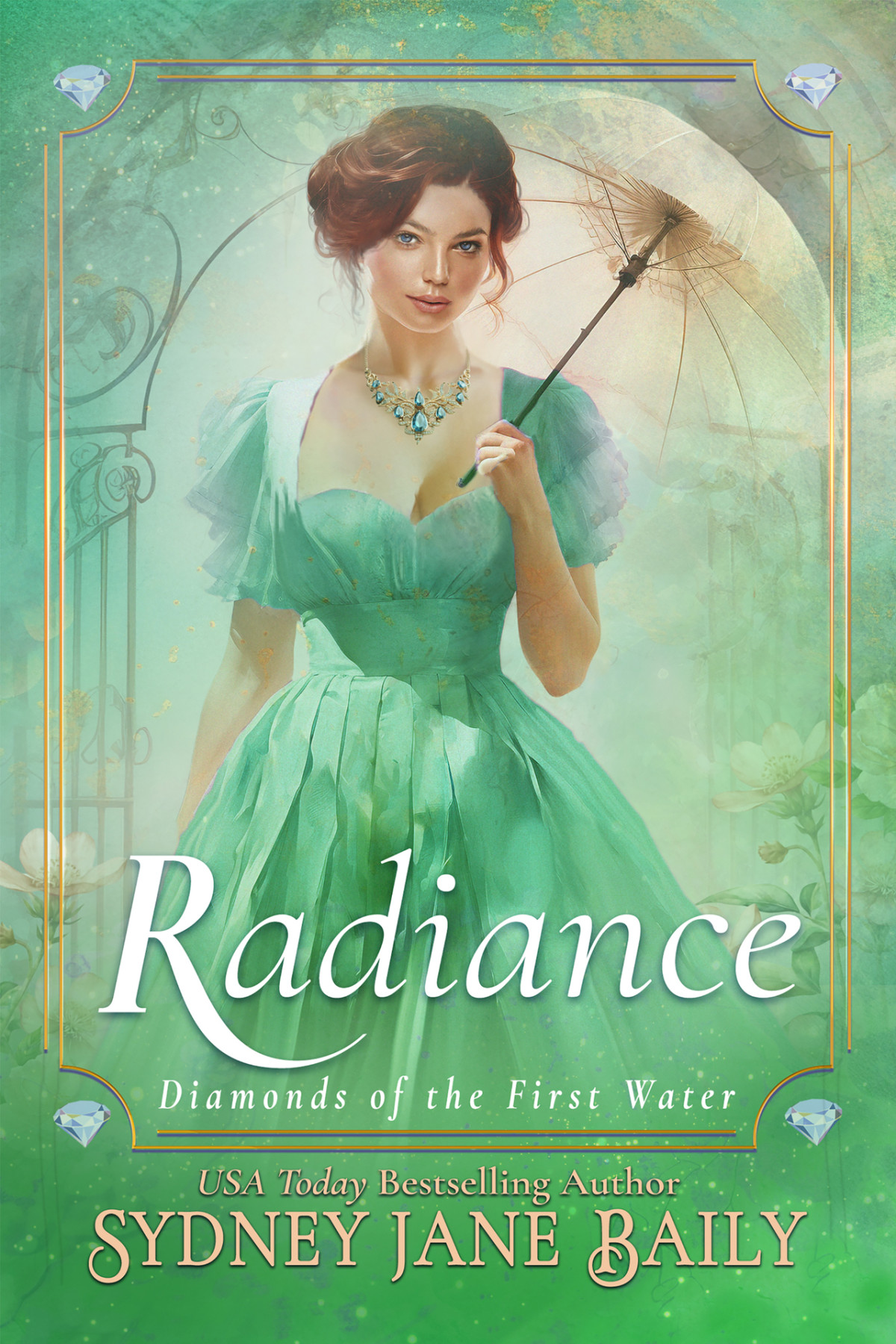 Radiance Diamonds Of The First Water Book 4 Sydney Jane Baily