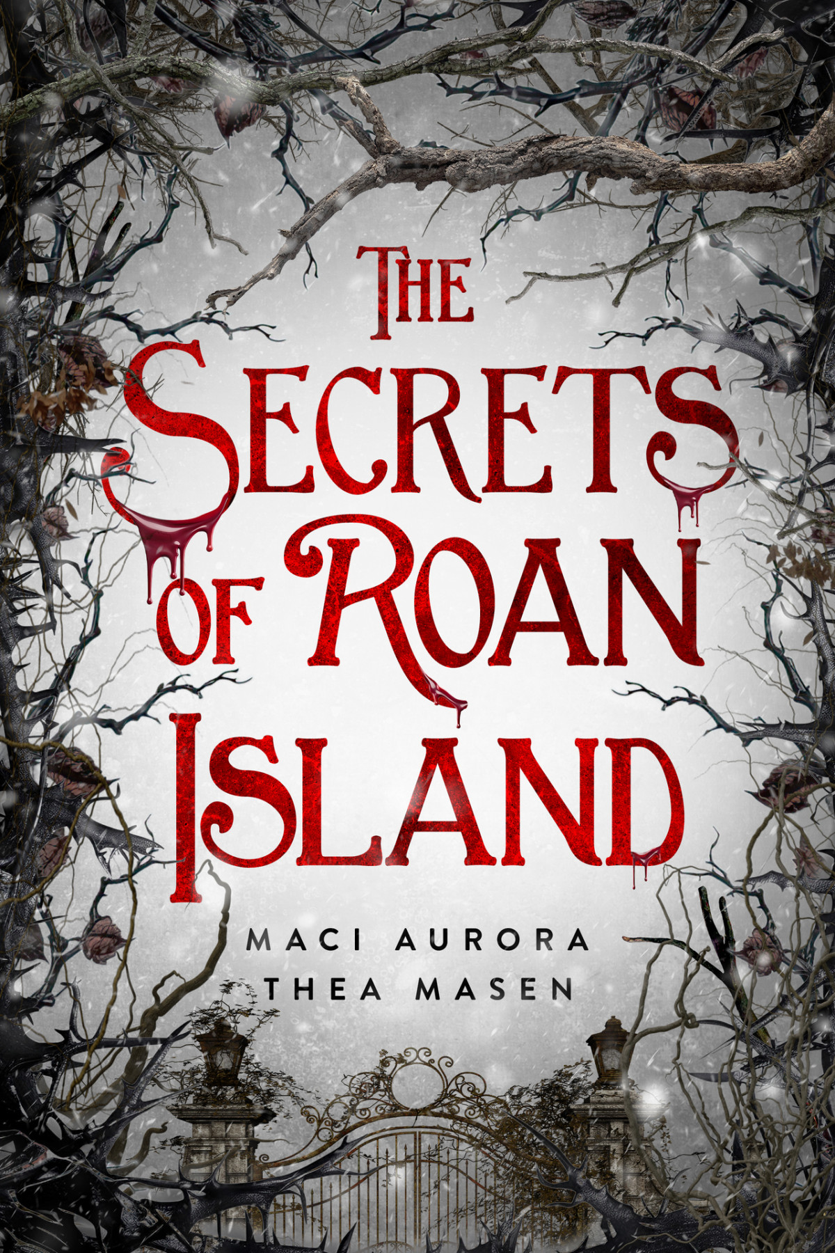 The Secrets Of Roan Island Maci Aurora Thea Masen