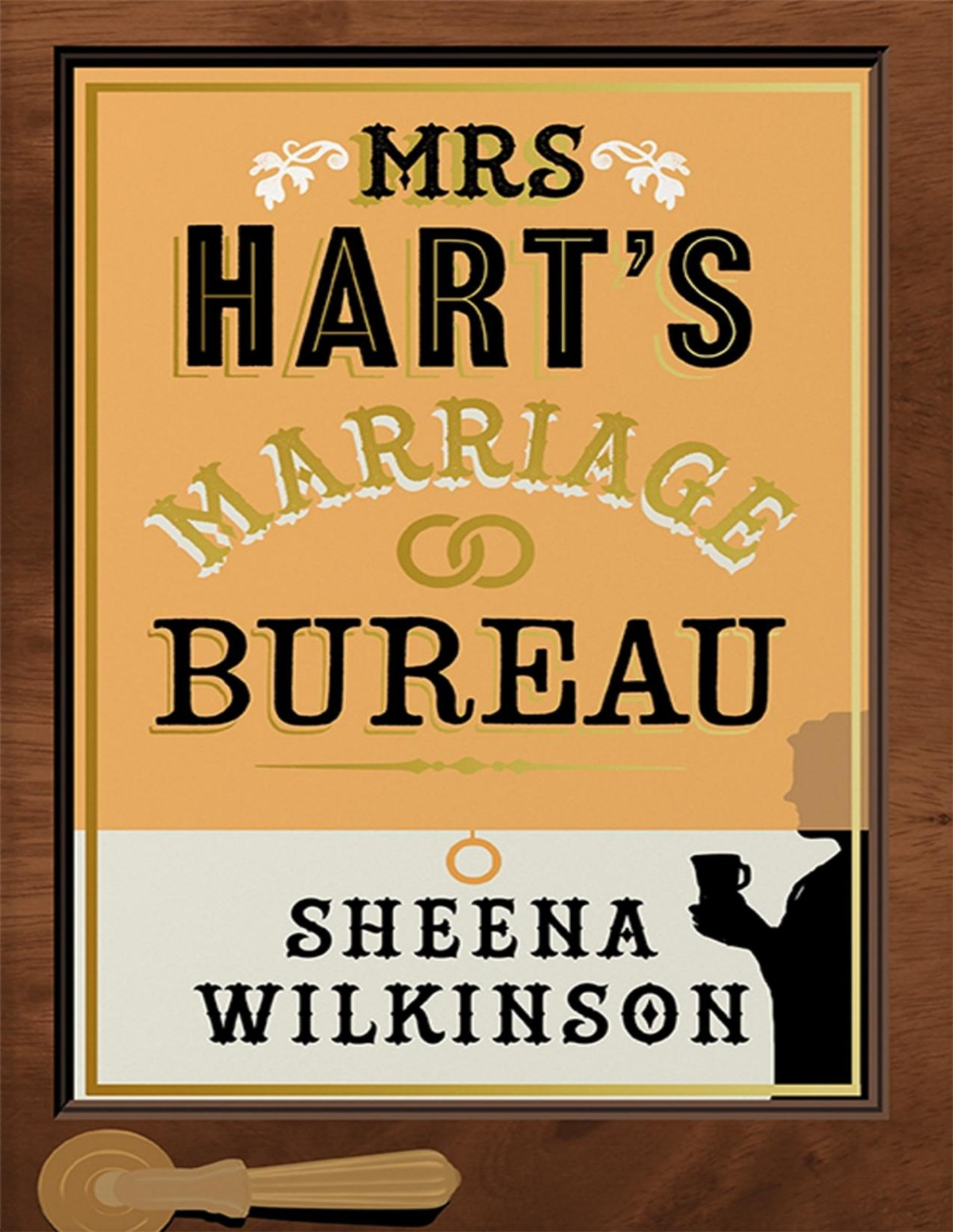 Mrs Harts Marriage Bureau Sheena Wilkinson