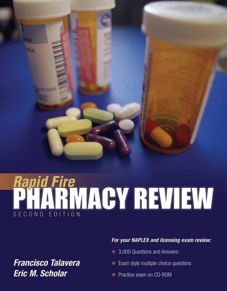 Rapid Fire Pharmacy Review 2nd Francisco Talavera Eric M Scholar