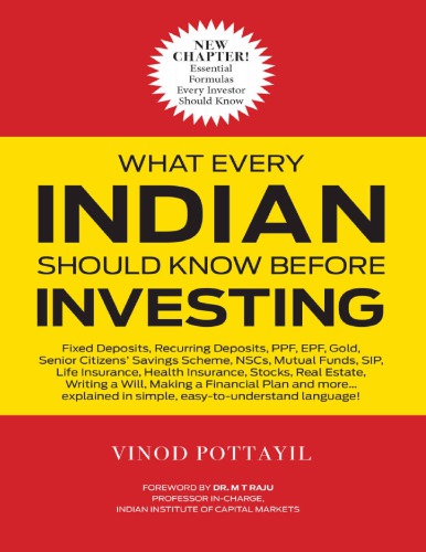 Vinod Pottayil What Every Indian Should Know Before Investing First Edition Vinod Pottayil