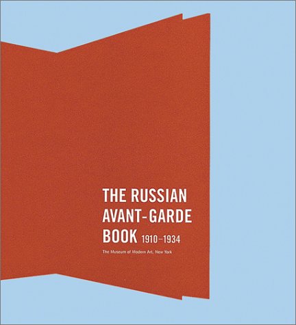 The Russian Avantgarde Book 19101934 Various Authors Nina Gurianova