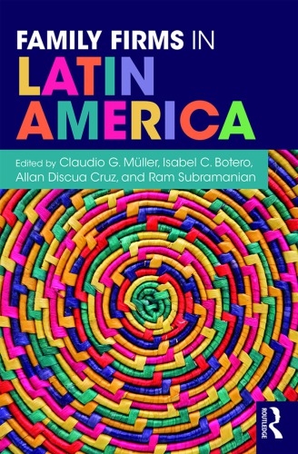 Family Firms In Latin America 1st Edition Claudio G Muller
