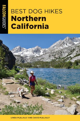 Best Dog Hikes Northern California 2nd Edition Linda Mullally David Mullally