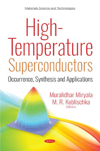 Hightemperature Superconductors Occurrence Synthesis And Applications Muralidhar Miryala Editor Michael Rudolf Koblischka Editor