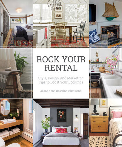 Rock Your Rental 1st Edition Joanne Palmisano Rosanne Palmisano