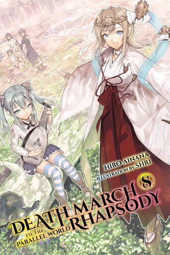 Death March To The Parallel World Rhapsody Vol 8 Hiro Ainana
