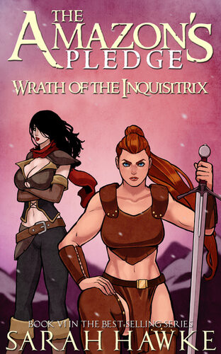 Wrath Of The Inquisitrix 1st Edition Sarah Hawke