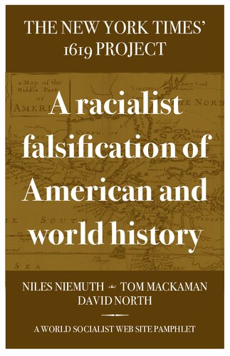 The New York Times 1619 Project A Racialist Falsification Of American And World History Niles Niemuth
