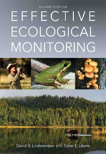 Effective Ecological Monitoring Second David Lindenmayer Gene E Likens