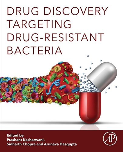 Drug Discovery Targeting Drugresistant Bacteria 1st Edition Prashant Kesharwani Editor