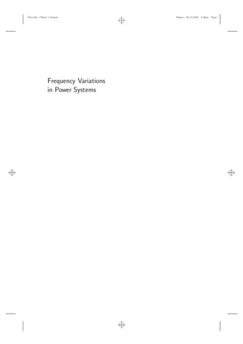 Frequency Variations In Power Systems Modeling State Estimation And Control 1 Federico Milano