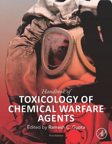 Handbook Of Toxicology Of Chemical Warfare Agents 3rd Edition Ramesh C Gupta Editor