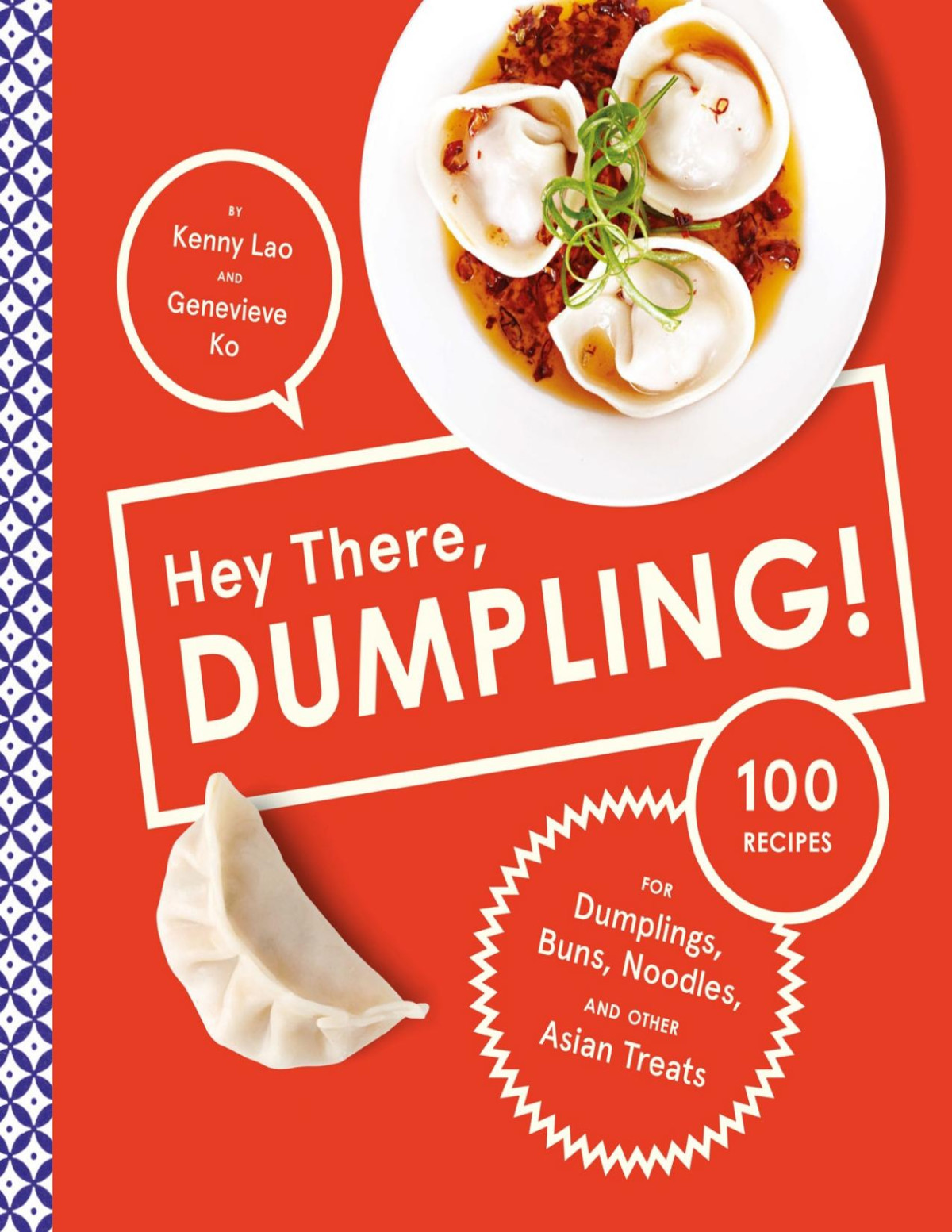 Hey There Dumpling Kenny Lao