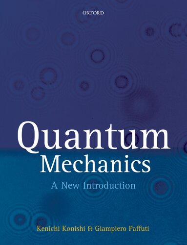Quantum Mechanics A New Introduction Harcdr Kenichi Konishi