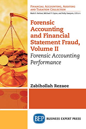 Forensic Accounting And Financial Statement Fraud Volume Ii 1st Edition Dr Zabihollah Rezaee