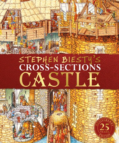 Stephen Biestys Crosssections Castle Revised Richard Platt