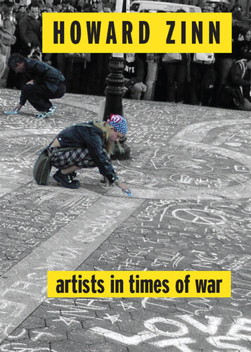 Artists In Times Of War Howard Zinn