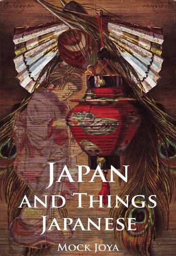 Japan And Things Japanese 1st Edition Mock Joya