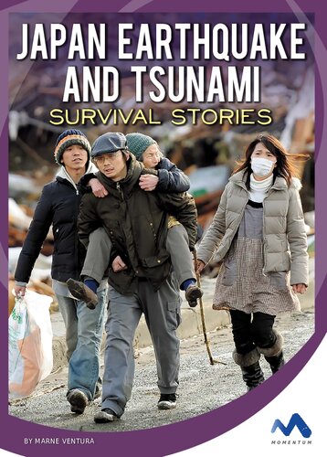 Japan Earthquake And Tsunami Survival Stories Marne Ventura