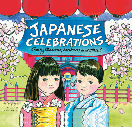 Japanese Celebrations Cherry Blossoms Lanterns And Stars Betty Reynolds