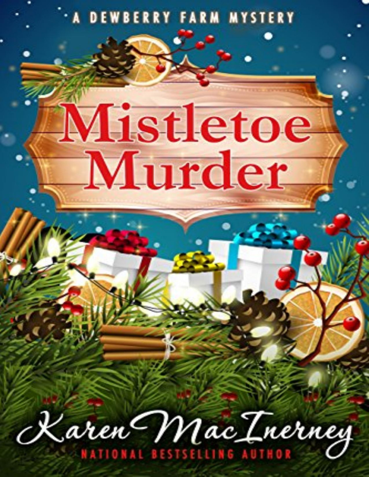 Mistletoe Murder Dewberry Farm Mystery 4 Karen Macinerney