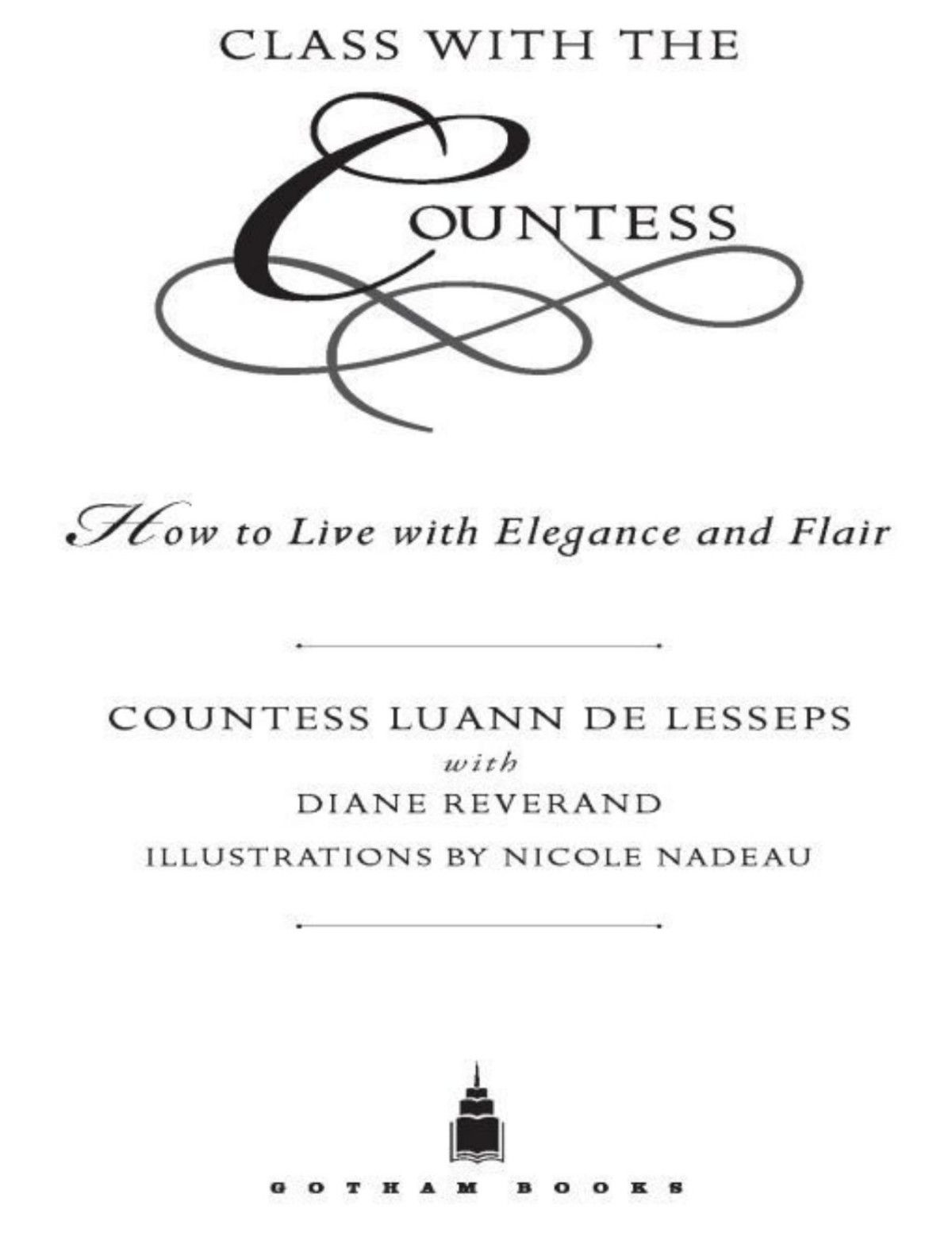 Class With The Countess Countess Luann De Lesseps