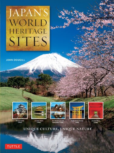 Japans World Heritage Sites Unique Culture Unique Nature John Dougill