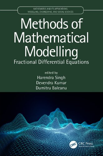 Methods Of Mathematical Modelling Fractional Differential Equations 1st Edition Harendra Singh