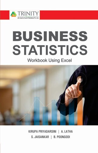 Business Statistics Workbook Using Excel 1st Edition Kirupa Priyadarsini A Latha S Jaisankar B Poongodi