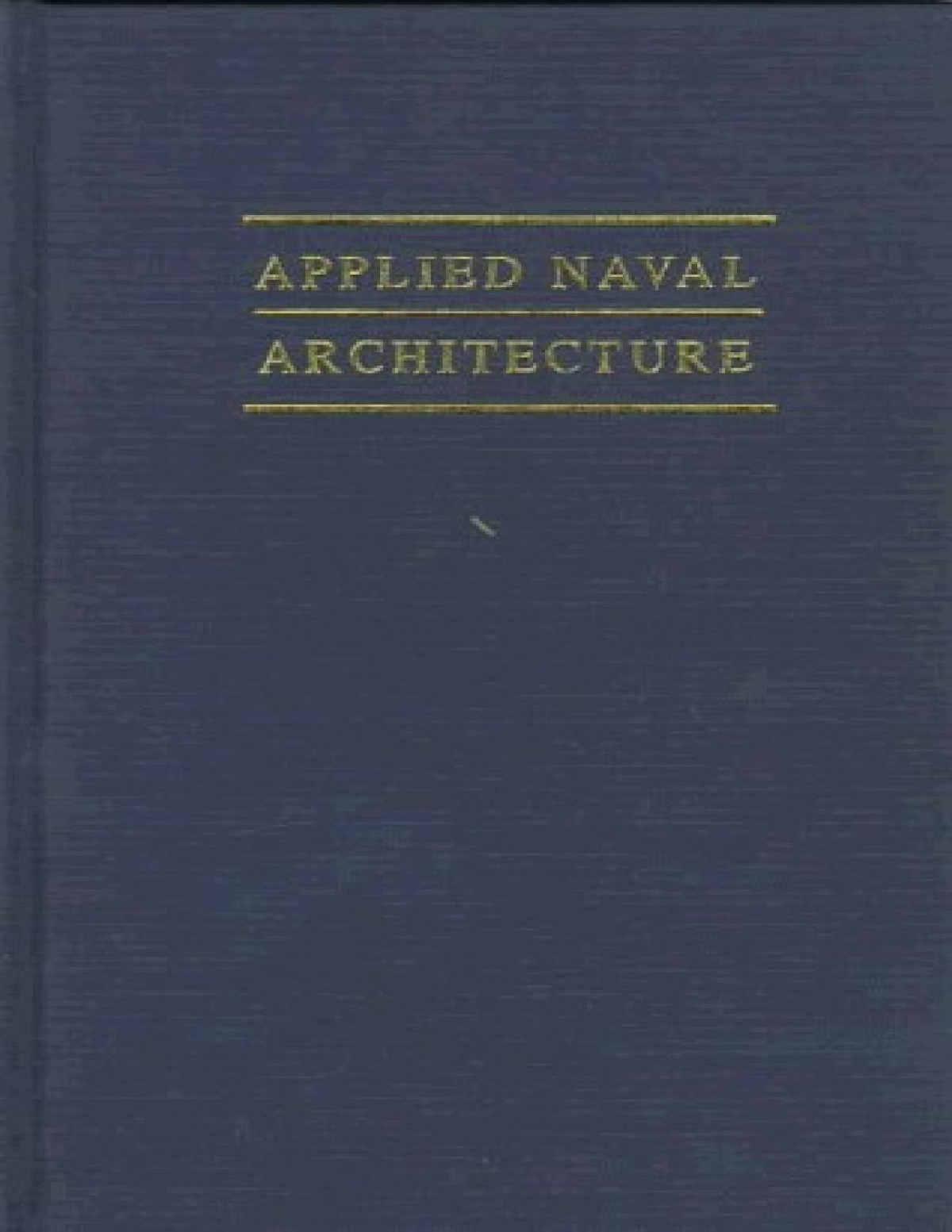 Applied Naval Architecture Robert B Zubaly Zubaly Robert B