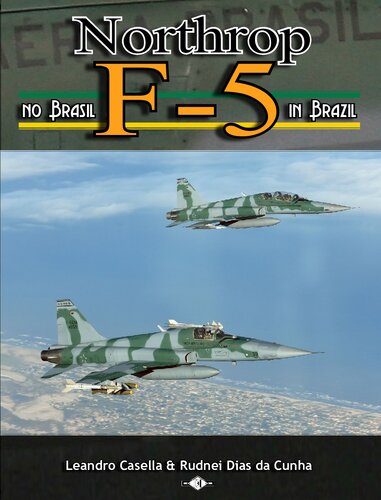 Northrop F5 No Brasil In Brazil Leandro Casella