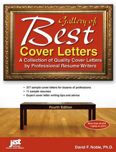 Gallery Of Best Cover Letters A Collection Of Quality Cover Letters By Professional Resume Writers 4th Edition David F Noble