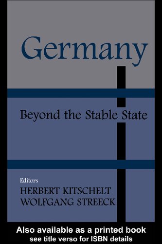 Germany Beyond The Stable State Herbert Kitschelt Wolfgang Streeck