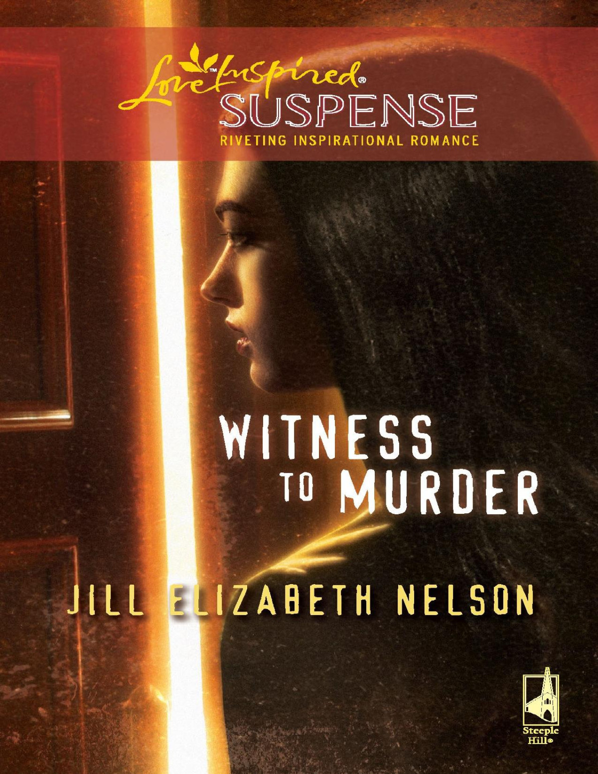 Witness To Murder Jill Elizabeth Nelson Nelson Jill Elizabeth