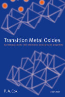 Transition Metal Oxides An Introduction To Their Electronic Structure And Properties Cox