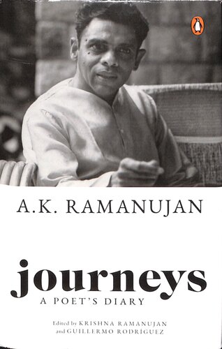 Journeys A Poets Diary Guillermo Rodriguez Krishna Ramanujan Eds Ak Ramanujan