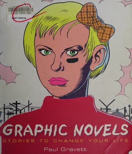 Graphic Novels Everything You Need To Know Paul Gravett